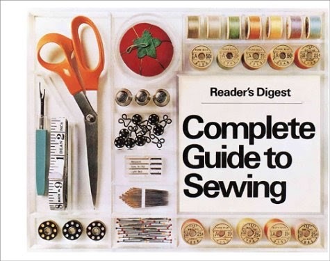 The Reader's Digest, Complete Guide to Sewing